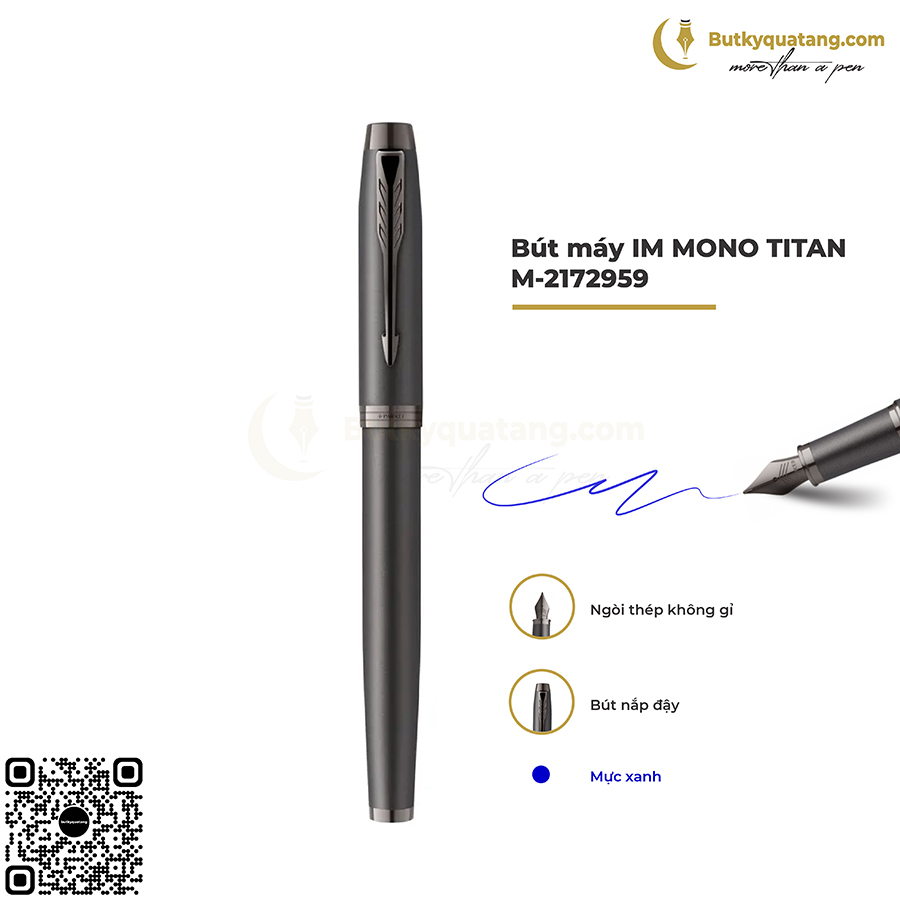 Bút Máy Parker IM MONO TITAN M-2172959 1